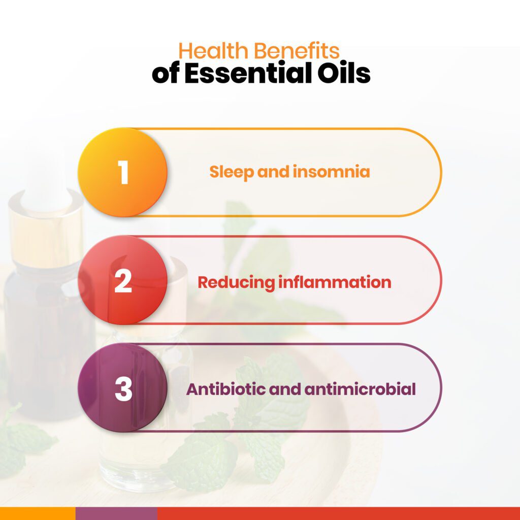 Health Benefits of Essential Oils