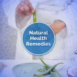 Natural Health Remedies